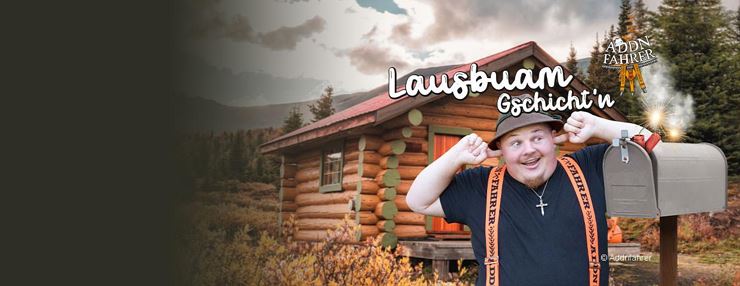 Addnfohra 'Lausbuam Gschicht´n'
