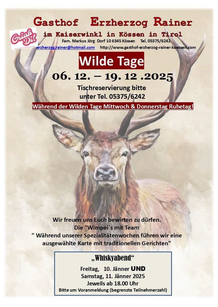 Wilde Tage im Gasthof Erzherzog Rainer